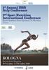 1 st Annual ISSN Italy Conference 3 rd Sport Nutrition International Conference