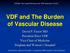 VDF and The Burden of Vascular Disease