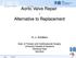 Aortic Valve Repair - Alternative to Replacement