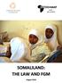 SOMALILAND: THE LAW AND FGM