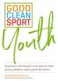 Youth. Important information and tools to help young athletes make good decisions drugfreesport.org.nz