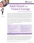 Adult Dental and Vision Coverage