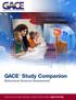 GACE. Study Companion Behavioral Science Assessment. For the most up-to -date information, visit the ETS GACE website at gace.ets.org.