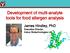 Development of multi-analyte tools for food allergen analysis