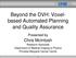 Beyond the DVH: Voxelbased Automated Planning and Quality Assurance