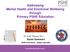 Addressing Mental Health and Emotional Wellbeing through Primary PSHE Education