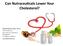 Can Nutraceu+cals Lower Your Cholesterol?