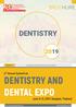 DENTISTRY AND DENTAL EXPO DENTISTRY BROCHURE. 2 nd Annual Summit on. June 12-13, 2019 Bangkok, Thailand. Theme:
