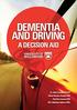 DEMENTIA AND DRIVING A DECISION AID