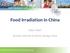 Food Irradiation in China