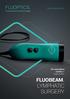 FLUOPTICS.   European leader in fluorescence imaging. The most gifted camera of its generation FLUOBEAM LYMPHATIC SURGERY