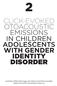 CLICK-EVOKED OTOACOUSTIC EMISSIONS IN CHILDREN ADOLESCENTS WITH GENDER IDENTITY DISORDER