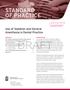 DRAFT STANDARD OF PRACTICE. Use of Sedation and General Anesthesia in Dental Practice CONTENTS INTRODUCTION
