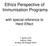Ethics Perspective of Immunisation Programs