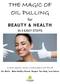 THE MAGIC OF OIL PULLING