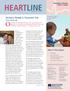 HeartLine. Our subject patient, Mr. Gavejian, a 60-year-old man, was. Ventracor Bridge to Transplant Trial. Also in this Issue: