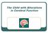 The Child with Alterations in Cerebral Function