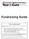 Fundraising Guide. How to use this Guide