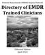 Directory of EMDR Trained Clinicians. Fifteenth Edition April 2018