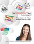 Product Catalog The one stop shop for all of your orthodontic needs for 30 years