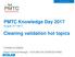 PMTC Knowledge Day 2017 August 31 st Cleaning validation hot topics. THOMAS ALTMANN. Global Technical Manager ECOLAB LIFE SCIENCES RD&E.