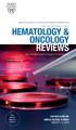 HEMATOLOGY & ONCOLOGY REVIEWS 19th Annual Fellows Research Presentations