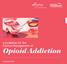 a Guideline for the Clinical Management of Opioid Addiction