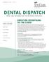 Dental Dispatch. News and information for network providers
