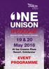 Eastern UNISON. weekend. Educate..Agitate..Organise..Celebrate! 19 & 20 May At the Crowne Plaza Resort, Colchester EVENT PROGRAMME