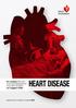 HEART DISEASE. Six actions the next Australian Government must take to tackle our biggest killer: National Heart Foundation of Australia 2016