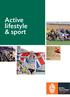 Active lifestyle & sport