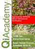 Approved by WATCVM Get an International Certification. TCM for Veterinarians. QiAcademy. Basic Herbal Course Schedule 2018/19