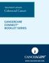treatment Update: Colorectal Cancer CancerCare Booklet Series