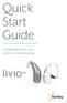 Quick Start Guide. Congratulations on your journey to better hearing