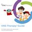VNS Therapy Guide. For children and those with special needs with drug-resistant epilepsy
