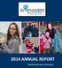 2014 ANNUAL REPORT. Celebrating 40 years of prevention