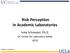 Risk Perception in Academic Laboratories