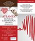 ATLANTA CLINICAL CARDIOLOGY UPDATE ORGANIZING COMMITTEE (ATLANTA CCU) Atlanta Marriott Buckhead Hotel & Conference Center Atlanta, GA