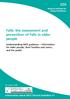 Falls: the assessment and prevention of falls in older people