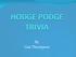 HODGE PODGE TRIVIA. By Lisa Thompson