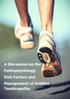 A Discussion on the Pathophysiology, Risk Factors and Management of Achilles Tendinopathy