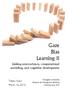 Gaze Bias Learning II. Linking neuroscience, computational modeling, and cognitive development. Tokyo, Japan March 12, 2012