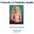 Probiotics in Pediatric Health. AANP Annual Convention