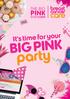 It s time for your BIG PINK party
