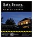 S afe,secure, Monroe County. what your community is doing to prepare for any emergency, and what you can do to be sure your family is prepared
