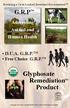 Glyphosate Remediation Product G.R.P. D.U.A. G.R.P. TM Free Choice G.R.P. TM. Addressing Animal and Human Health