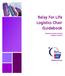 Relay For Life Logistics Chair Guidebook