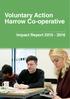 Voluntary Action Harrow Co-operative. Impact Report