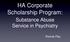 HA Corporate Scholarship Program: