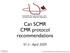 Can SCMR CMR protocol recommendations